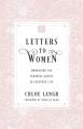  Letters to Women: Embracing the Feminine Genius in Everyday Life 