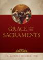 Grace and the Sacraments 