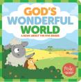  God's Wonderful World: A Book about the Five Senses 