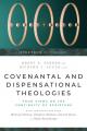  Covenantal and Dispensational Theologies: Four Views on the Continuity of Scripture 