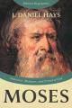  Moses: Deliverer, Mediator, and Friend of God 