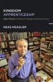  Kingdom Apprenticeship: Dallas Willard's Formational Theology and Missional Vision 