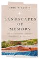  Landscapes of Memory: The Old Testament's Sensory Engagement with Nature 