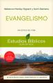  Evangelismo: Un Estilo de Vida 