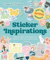  Sticker Inspirations: Praise and Promises to Remind You of God's Love 