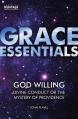  God Willing: Divine Conduct or the Mystery of Providence 