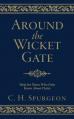  Around the Wicket Gate: Help for Those Who Only Know about Christ 