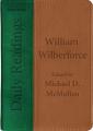  Daily Readings - William Wilberforce 