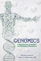  Genomics: A Revolution in Health and Disease Discovery 