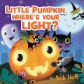  Little Pumpkin, Where's Your Light? 