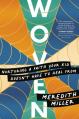  Woven: Nurturing a Faith Your Kid Doesn't Have to Heal from 