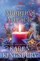  Maggie's Miracle 