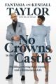  No Crowns in the Castle: Building a Strong Relationship and a Harmonious Life 