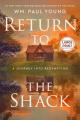  Return to the Shack: A Journey Into Redemption 