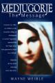  Medjugorje: The Message 