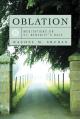  Oblation: Meditations on St. Benedict's Rule 