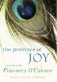  Province of Joy: Praying with Flannery O'Connor 