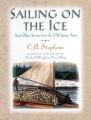  Sailing on the Ice: And Other Stories from the Old Squire's Farm 