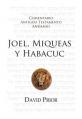  Joel, Miqueas y Habacuc Cat: The Message of Joel, Micah and Habakkuk 
