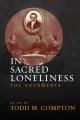  In Sacred Loneliness: The Documents 