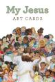  My Jesus: Art Cards 