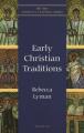  Early Christian Traditions 