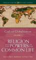  Religion and the Powers of the Common Life 