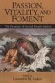  Passion, Vitality, and Foment 