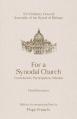  For a Synodal Church: Communion, Participation, Mission 