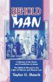  Behold the Man!: A Review of the Trials and Crucifixion of Jesus 