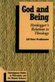  God and Being: Heidegger's Relation to Theology 