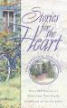  Stories for the Heart: Over 100 Stories to Encourage Your Soul 