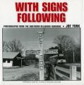  With Signs Following: Photographs from the Southern Religious Roadside 