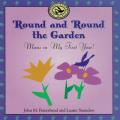  'Round and 'Round the Garden: Music in My First Year! [With Booklet with Lyrics] 