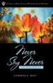  Never Say Never 
