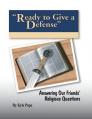  Ready to Give a Defense 
