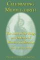 Celebrating Middle-earth: The Lord of the Rings as a Defense of Western Civilization 