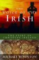  The Voice of the Irish: The Story of Christian Ireland 