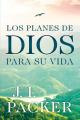 Los Planes de Dios Para Su Vida 