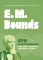  E. M. Bounds: (120 Meditaciones) 