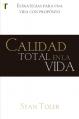  Calidad Total En La Vida 
