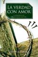  La Verdad Con Amor 