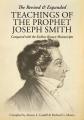  The Revised and Expanded Teachings of the Prophet Joseph Smith: Compared with the Earliest Known Manuscripts 