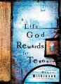  A Life God Rewards for Teens 