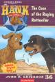 The Case of the Raging Rottweiler 