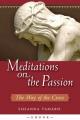  Meditations on the Passion 