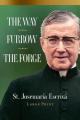  The Way, Furrow, the Forge 