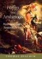  Happy the Ambitious: Welcoming God's Ambition for Us 