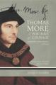  Thomas More: A Portrait of Courage: 30th Anniversary Edition 