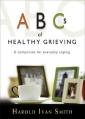  ABCs of Healthy Grieving 